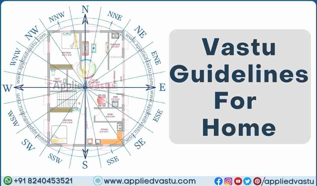 Expert Vastu Tips For New Home Vastu For Home